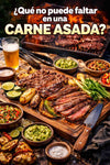 ¿Cuáles son las cosas que no pueden faltar en una carne asada? Guía completa para una Parrillada Perfecta